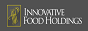 INNOVATIVE FOOD HOLDINGS INC