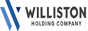 WILLISTON HOLDING COMPANY INC