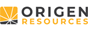 ORIGEN RESOURCES