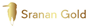 SRANAN GOLD